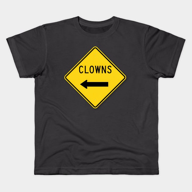 Clowns - Signage Kids T-Shirt by Retrofit